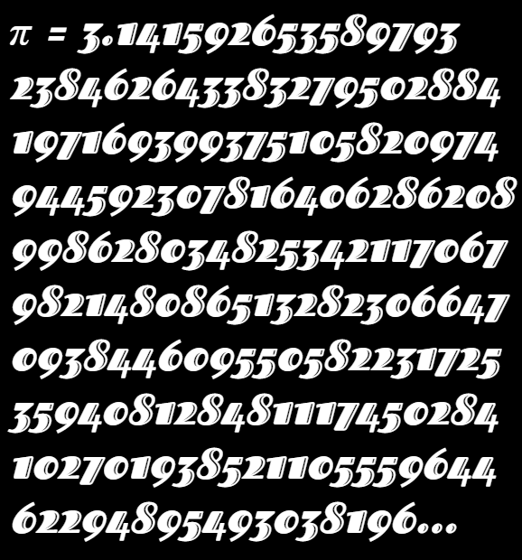 This example creates an image with 200 digits of the mathematical constant π. The numbers are drawn in white color on a black background. We set a custom font called Fascinate Inline, make the numbers italic, and set the padding to 10 pixels.